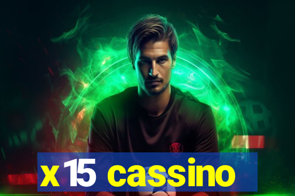 x15 cassino